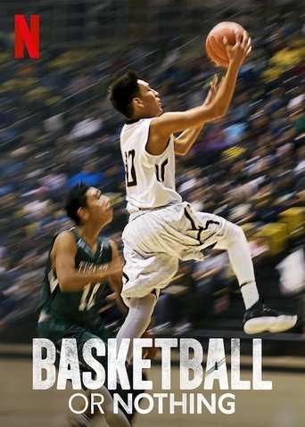Basketball or Nothing poster