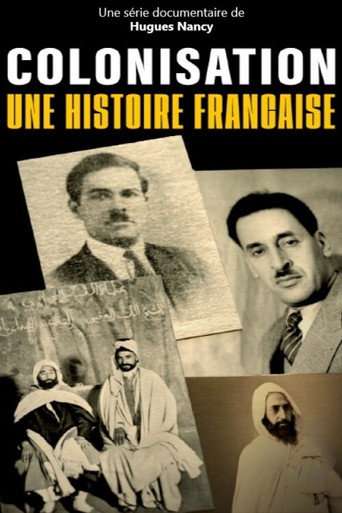 Colonisation, une histoire française poster