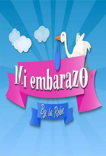 Mi Embarazo By La Rebe poster