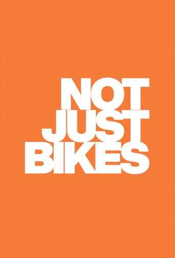 Not Just Bikes poster