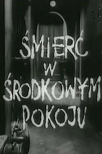 Śmierć w środkowym pokoju poster