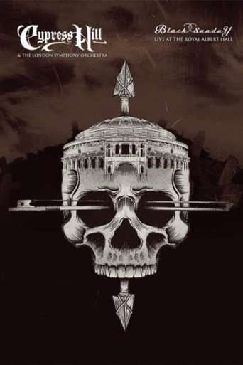 Cypress Hill & the London Symphony Orchestra - Black Sunday Live at the Royal Albert Hall poster