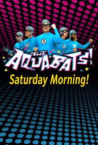 The Aquabats! Saturday Morning! poster