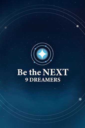 Be the NEXT: 9 Dreamers poster