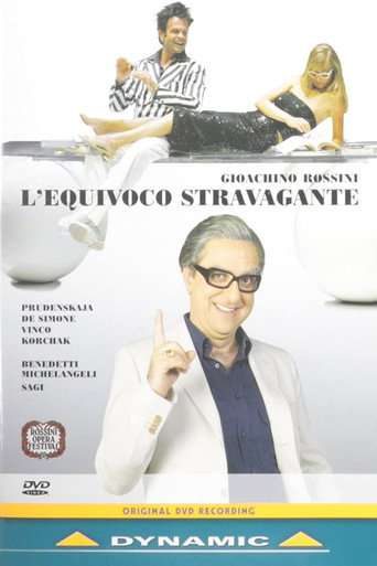 Gioachino Rossini: L'equivoco Stravagante poster