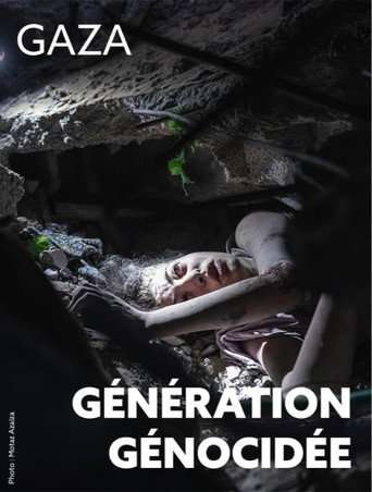 Gaza, génération génocidée poster