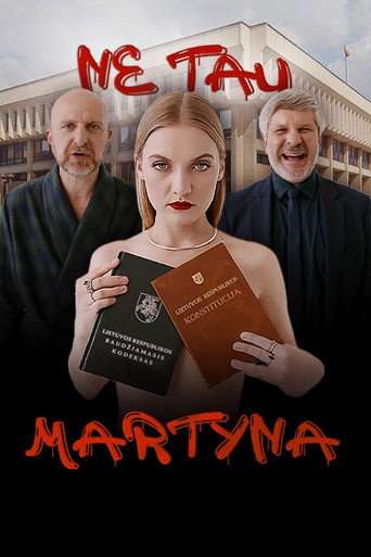 Ne tau, Martyna! poster
