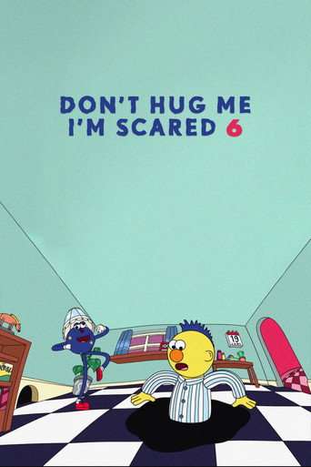 Don't Hug Me I'm Scared 6 poster