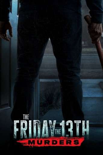 The Friday the 13th Murders poster