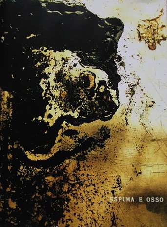 Foam and Bone poster