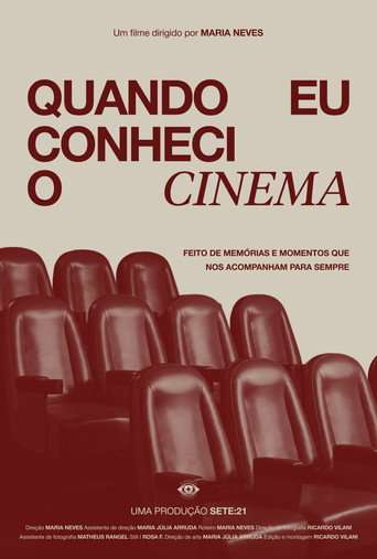 Quando Eu Conheci o Cinema poster