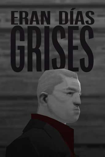 Eran días grises poster