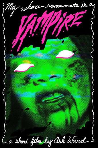 My Whore Roommate Is A Vampire! poster