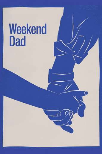 Weekend Dad poster