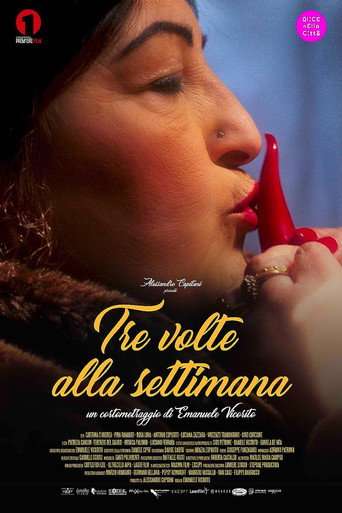 Tre volte alla settimana poster