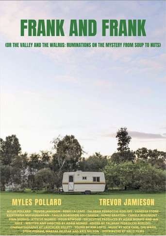 Frank and Frank (or The Valley and The Walrus: Ruminations on the Mystery from Soup to Nuts) poster