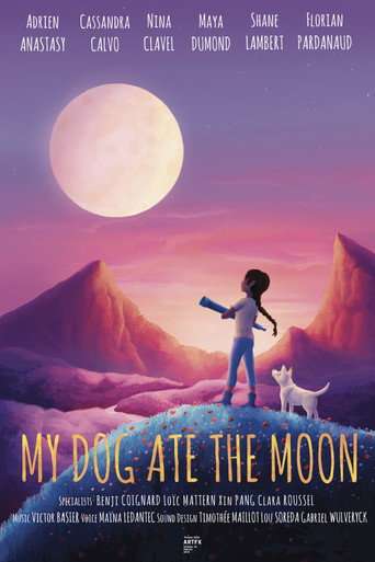My Dog Ate the Moon poster