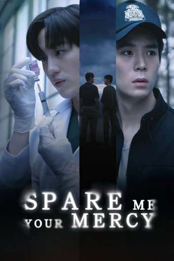 Spare Me Your Mercy poster