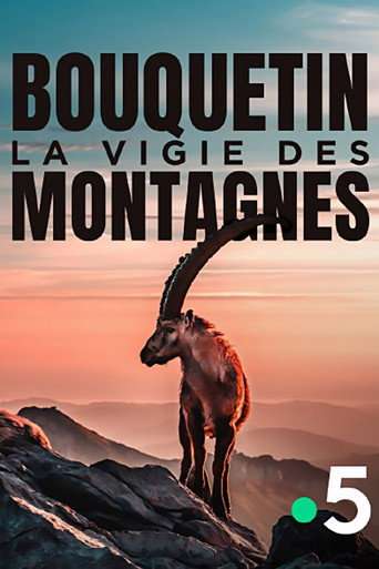 Bouquetin, la vigie des montagnes poster