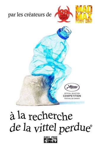 À LA RECHERCHE DE LA VITTEL PERDUE poster
