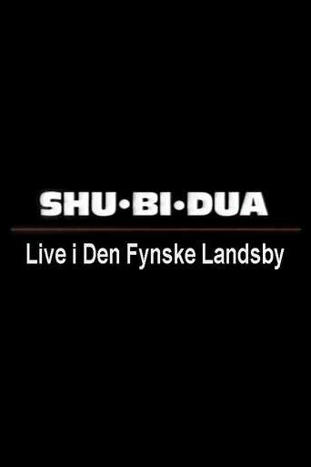 Shu-bi-dua: Live i Den Fynske Landsby poster