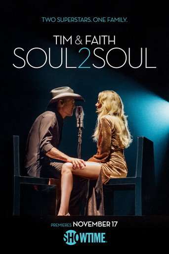 Tim & Faith: Soul2Soul poster
