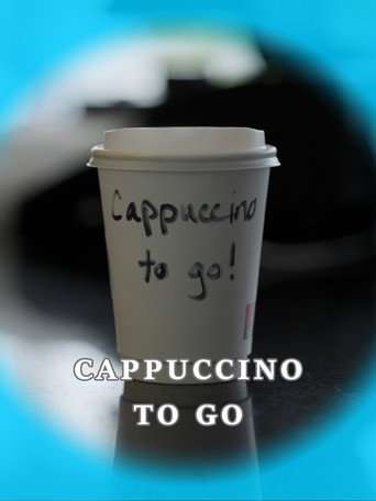 Cappuccino to Go poster