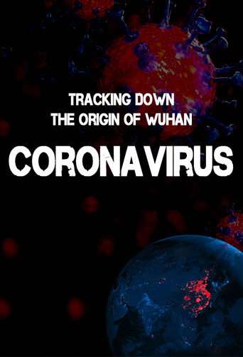 Tracking Down the Origin of the Wuhan Coronavirus poster