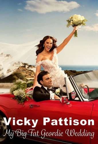 Vicky Pattison: My Big Fat Geordie Wedding poster