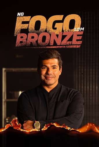 No Fogo Com Bronze poster