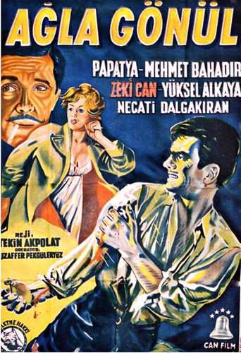 Ağla Gönül poster