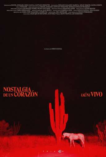 Nostalgia of a (Still) Alive Heart poster