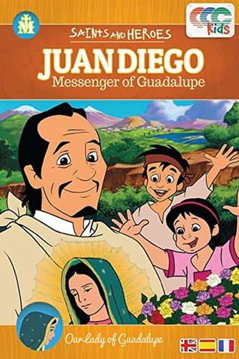 Juan Diego: Messenger of Guadalupe poster