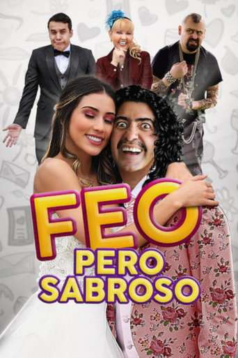 Feo pero Sabroso poster