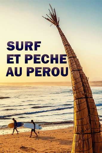 Die letzten Schilfboot-Fischer von Huanchaco poster