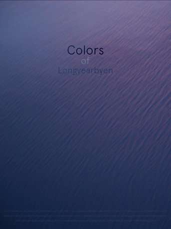 Colors of Longyearbyen poster