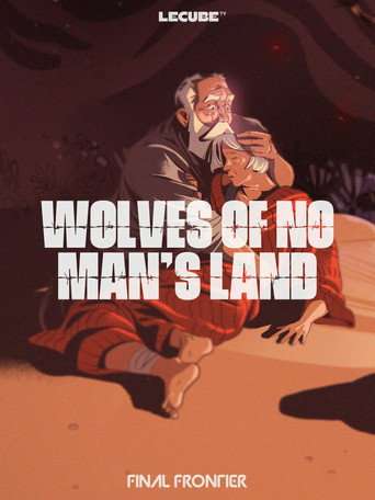 Wolves of No Man's Land poster
