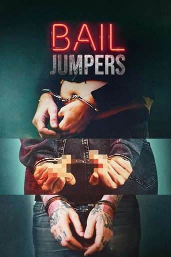 Bail Jumpers poster