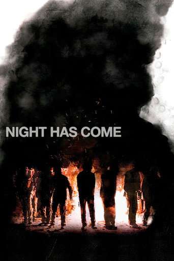 Night Has Come poster