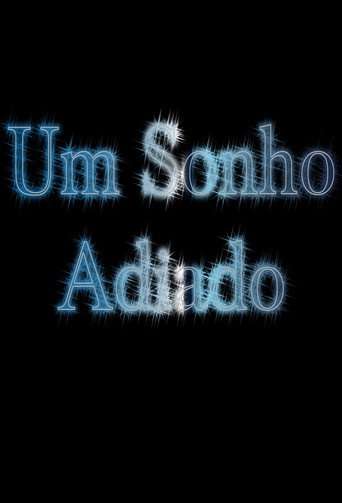 Um Sonho Adiado poster