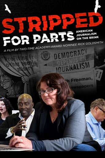 Stripped for Parts: American Journalism on the Brink poster