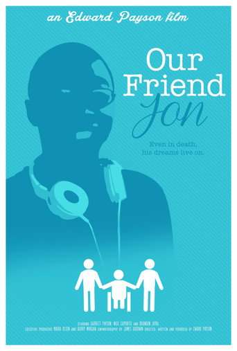Our Friend Jon poster
