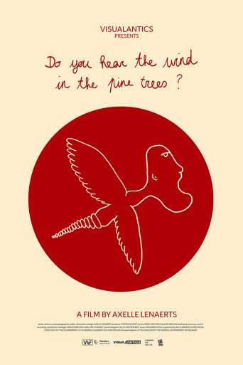 Do you hear the wind in the pine trees? poster