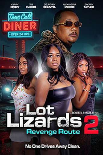 Lot Lizards 2: Revenge Route poster