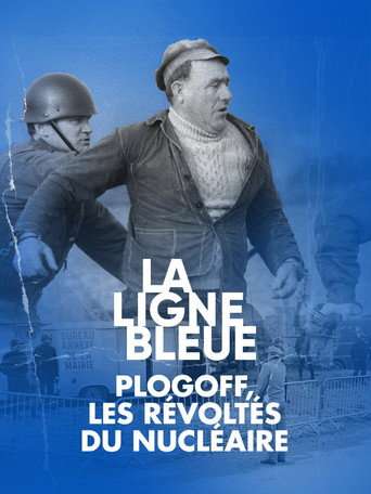 Plogoff, les révoltés du nucléaire poster