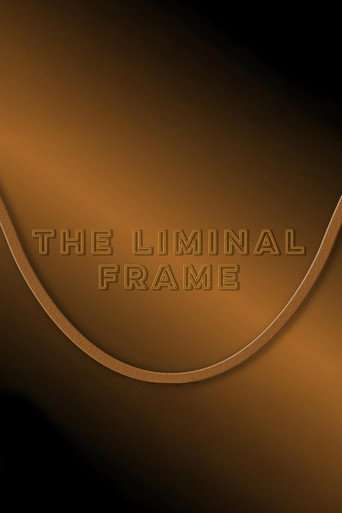 The Liminal Frame poster