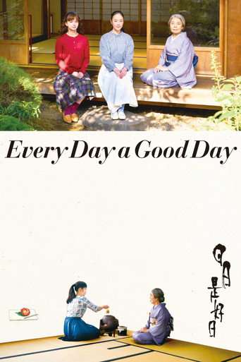 Every Day a Good Day poster