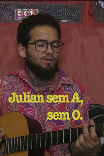 Julian sem A, sem O poster