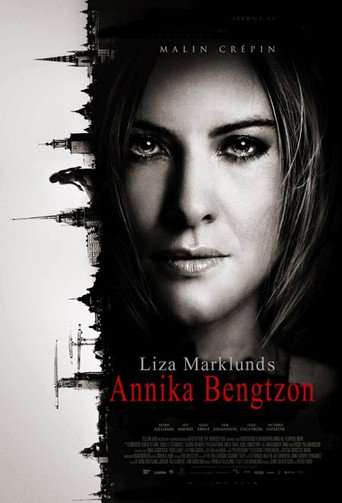 Annika Bengtzon: Crime Reporter poster