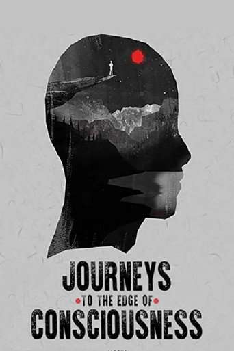 Journeys to the Edge of Consciousness poster